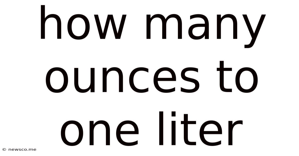 How Many Ounces To One Liter