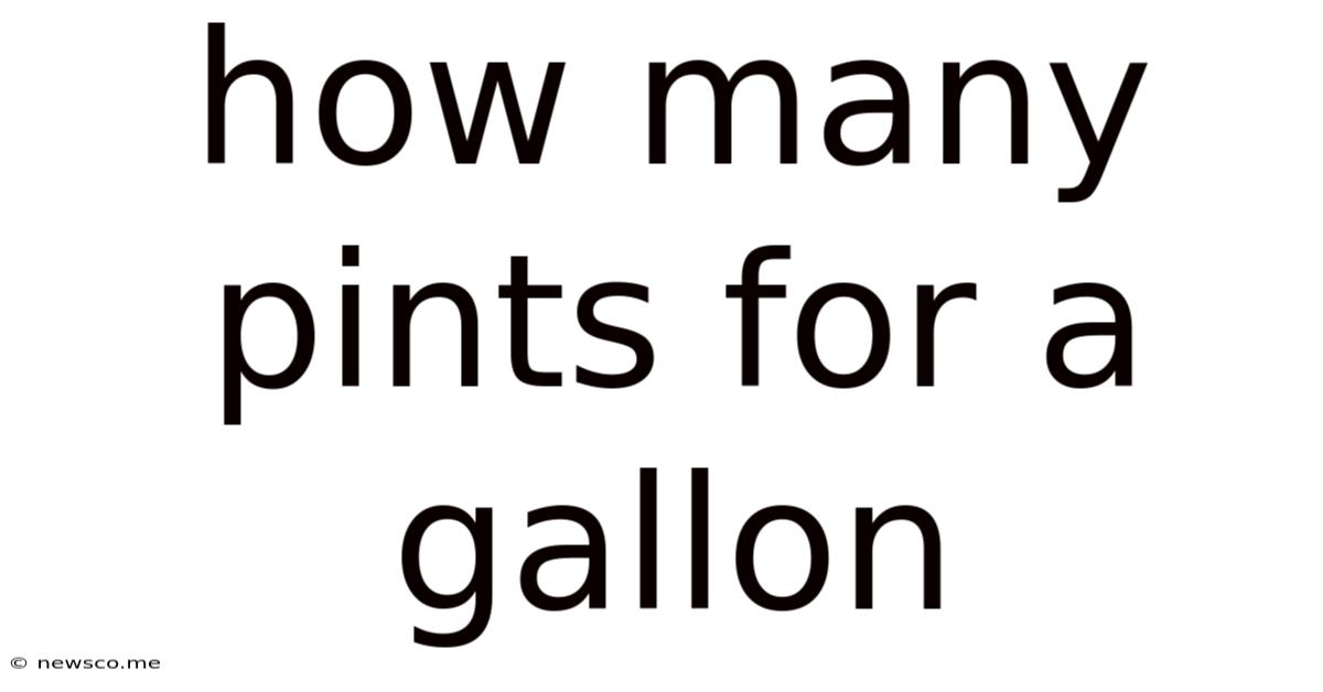How Many Pints For A Gallon