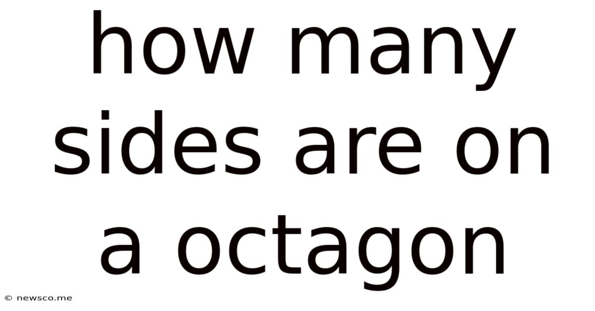 How Many Sides Are On A Octagon