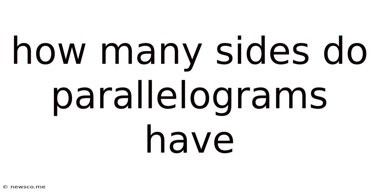 How Many Sides Do Parallelograms Have
