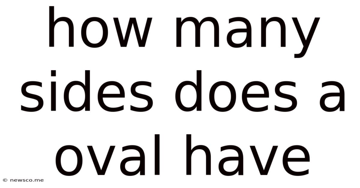 How Many Sides Does A Oval Have