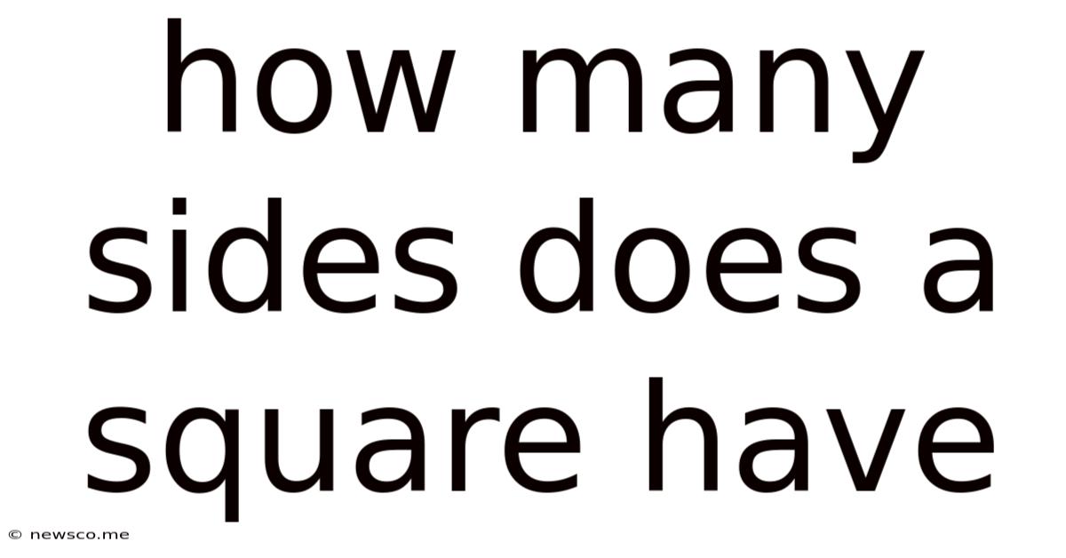 How Many Sides Does A Square Have