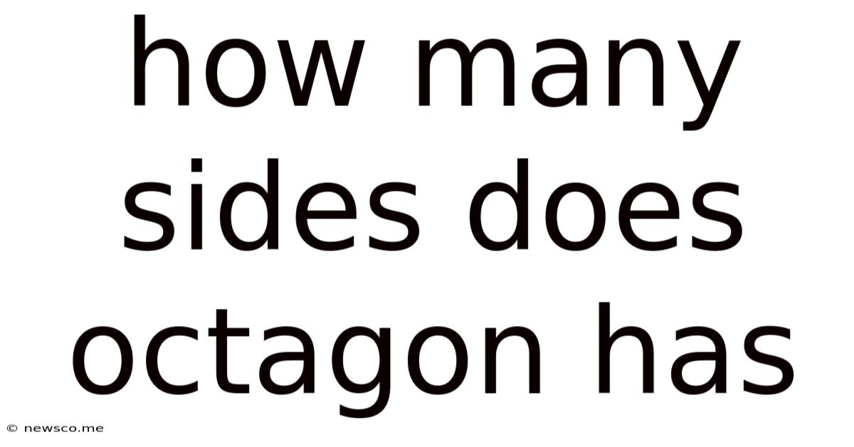 How Many Sides Does Octagon Has