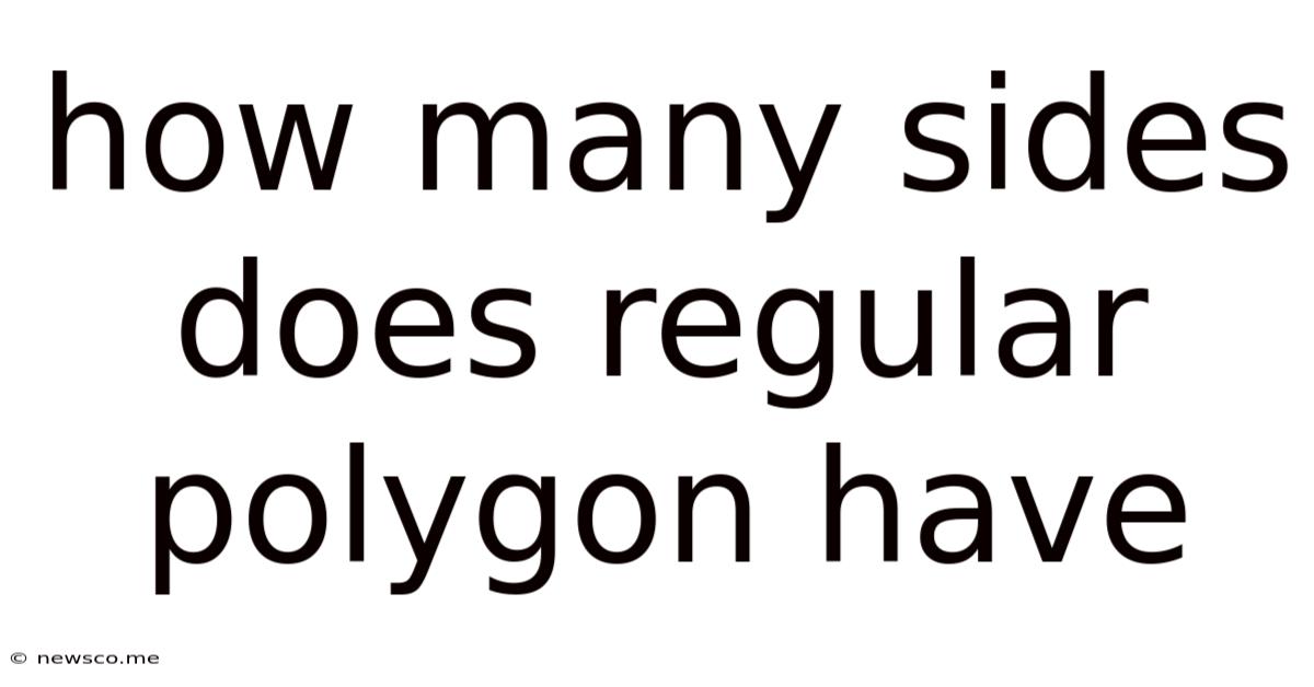 How Many Sides Does Regular Polygon Have