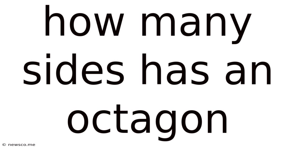 How Many Sides Has An Octagon