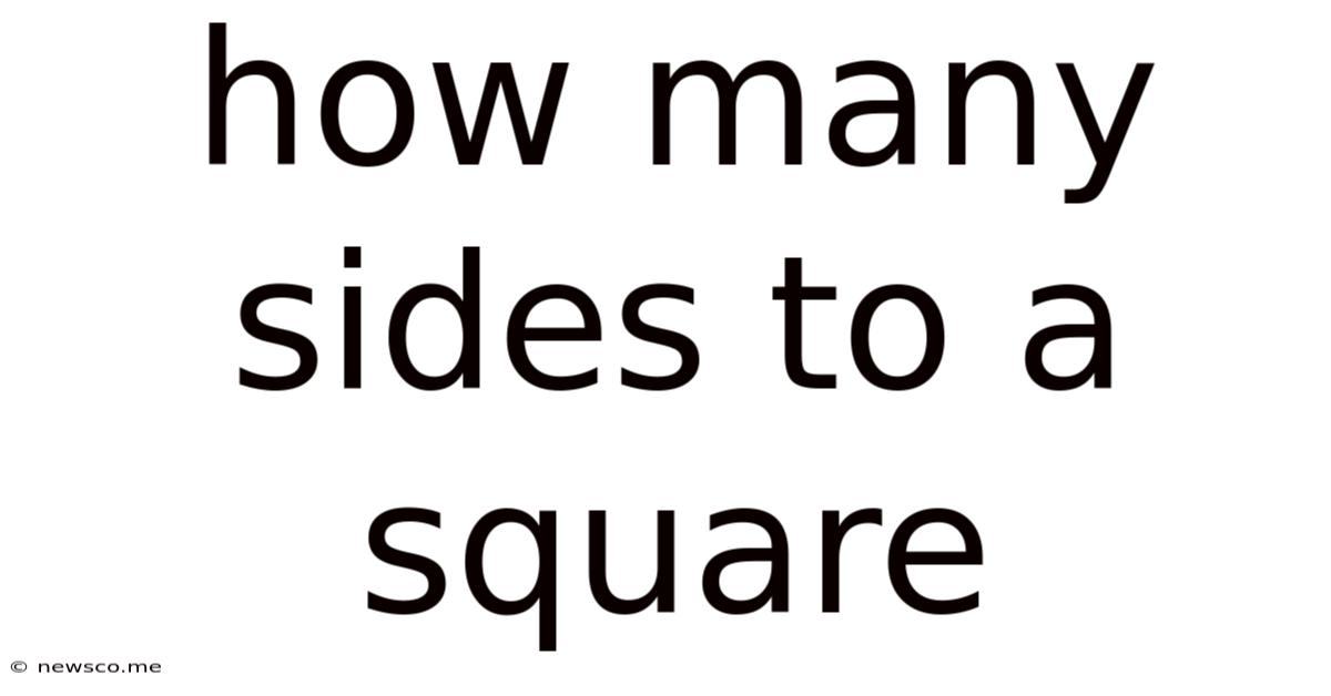 How Many Sides To A Square