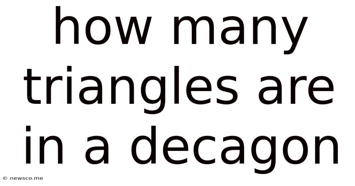 How Many Triangles Are In A Decagon
