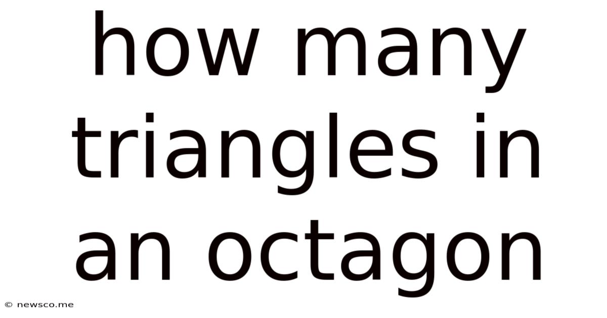How Many Triangles In An Octagon