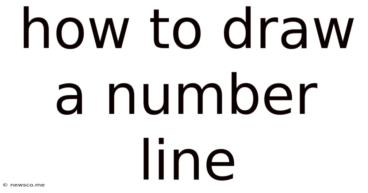 How To Draw A Number Line