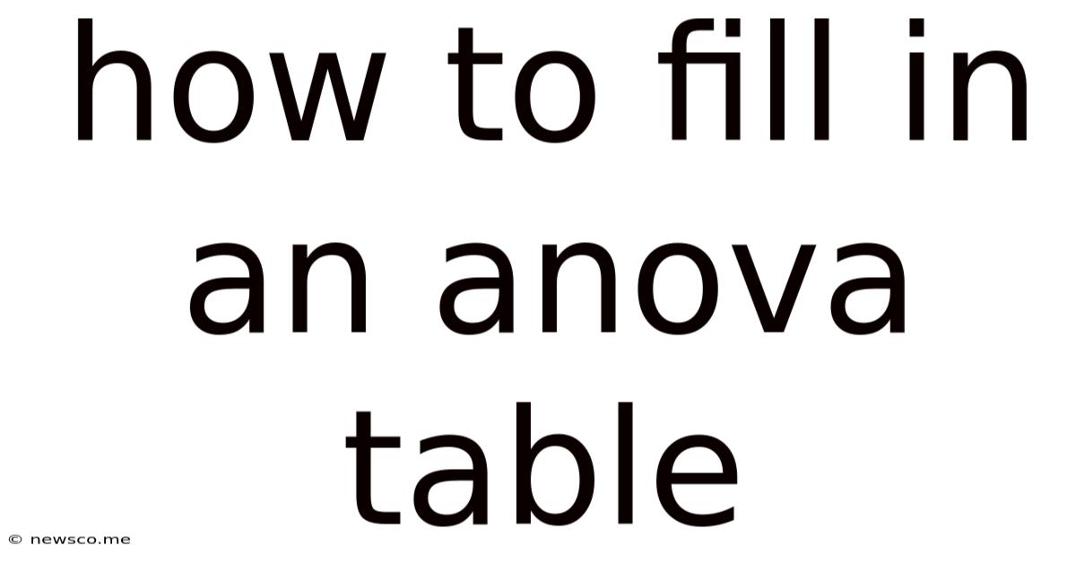 How To Fill In An Anova Table