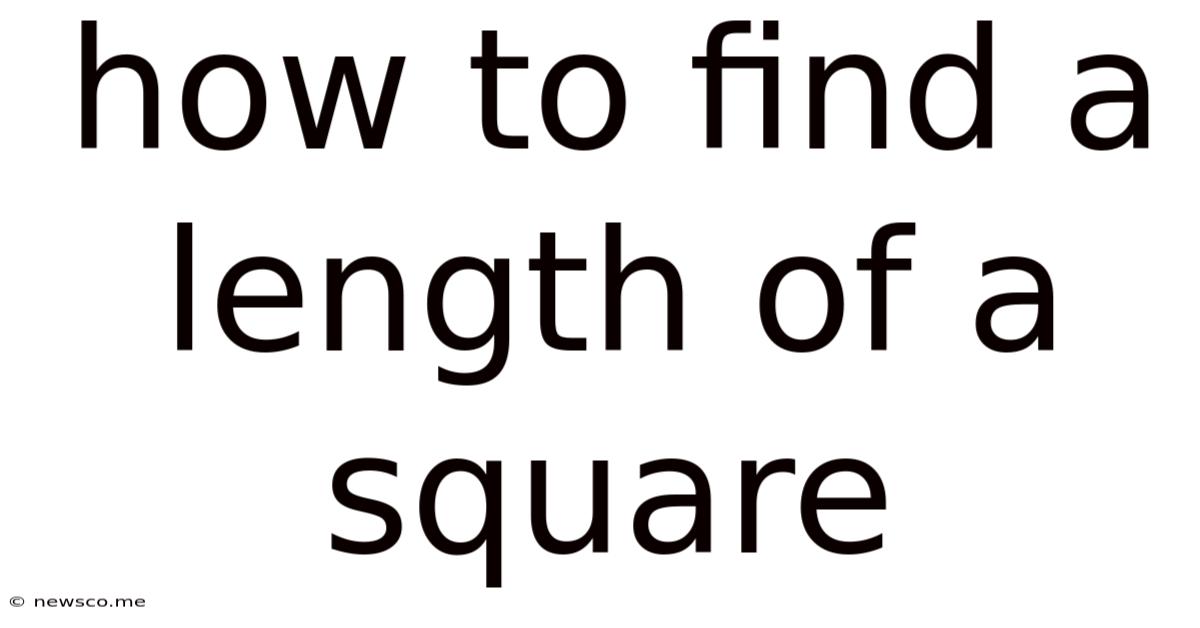 How To Find A Length Of A Square