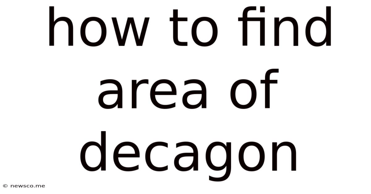 How To Find Area Of Decagon
