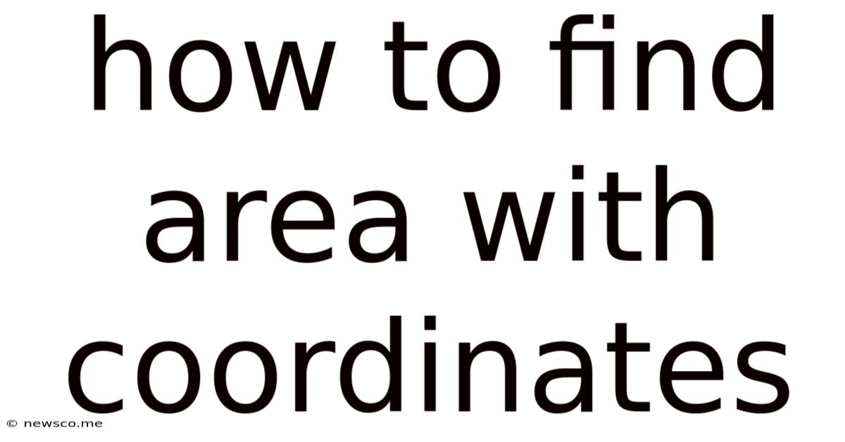 How To Find Area With Coordinates
