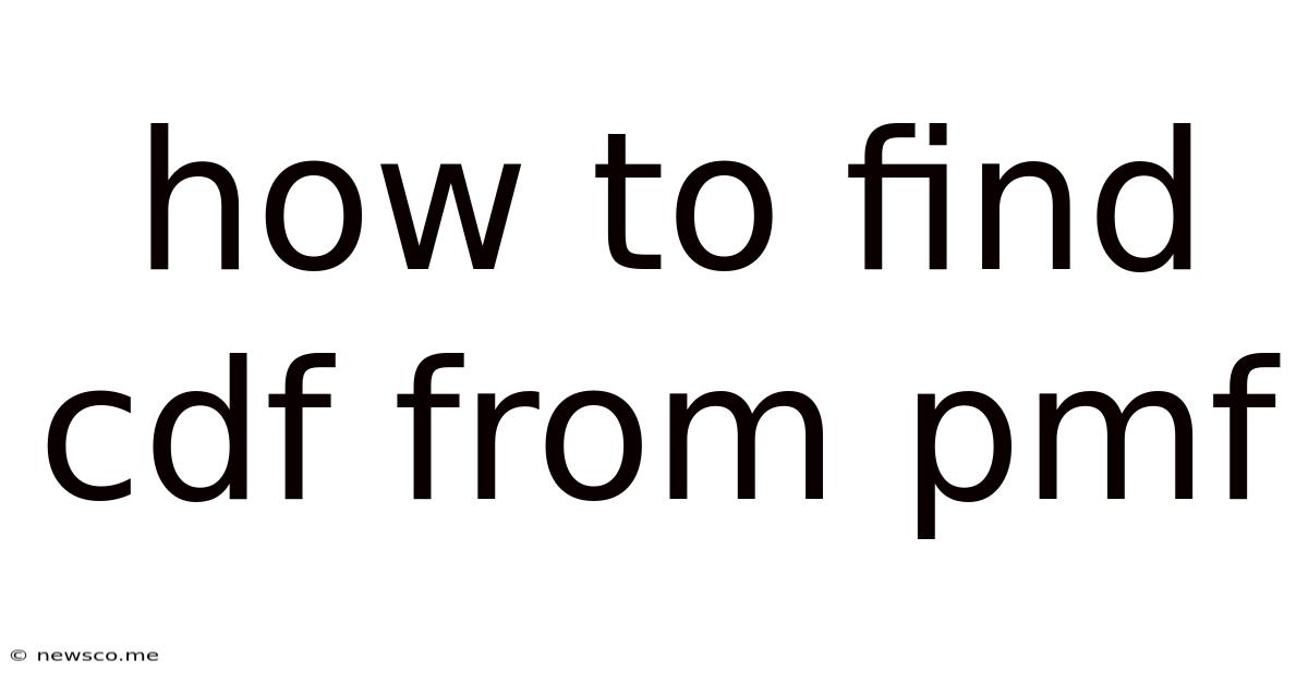 How To Find Cdf From Pmf