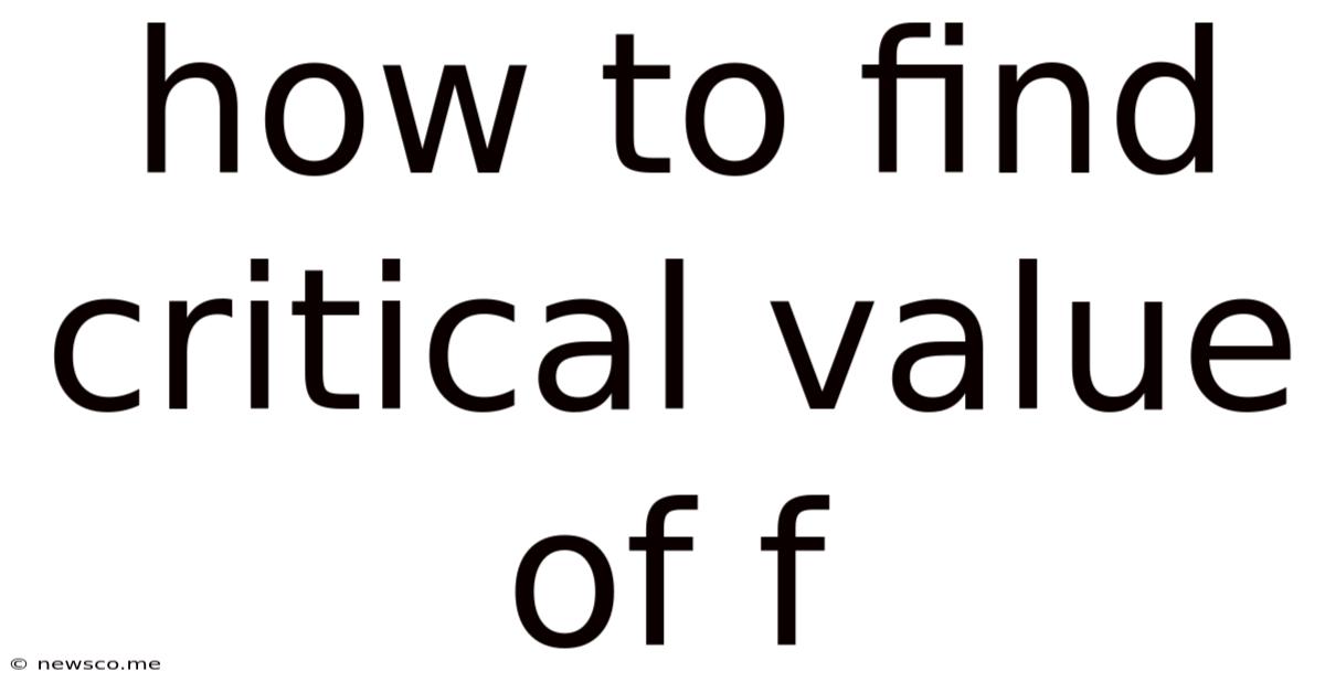 How To Find Critical Value Of F