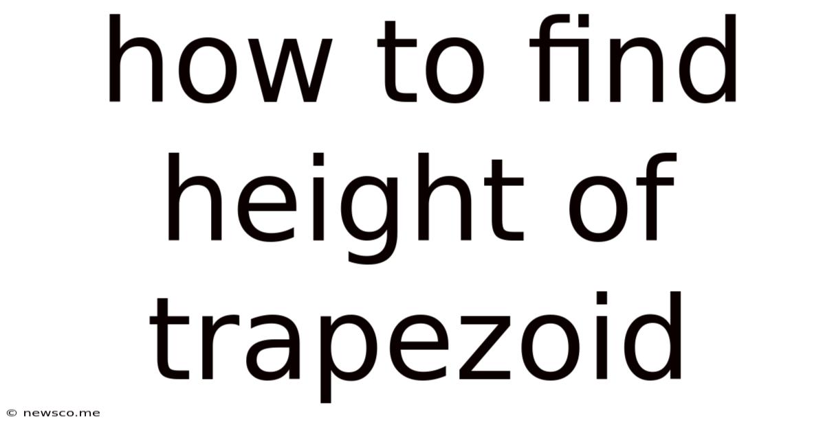 How To Find Height Of Trapezoid