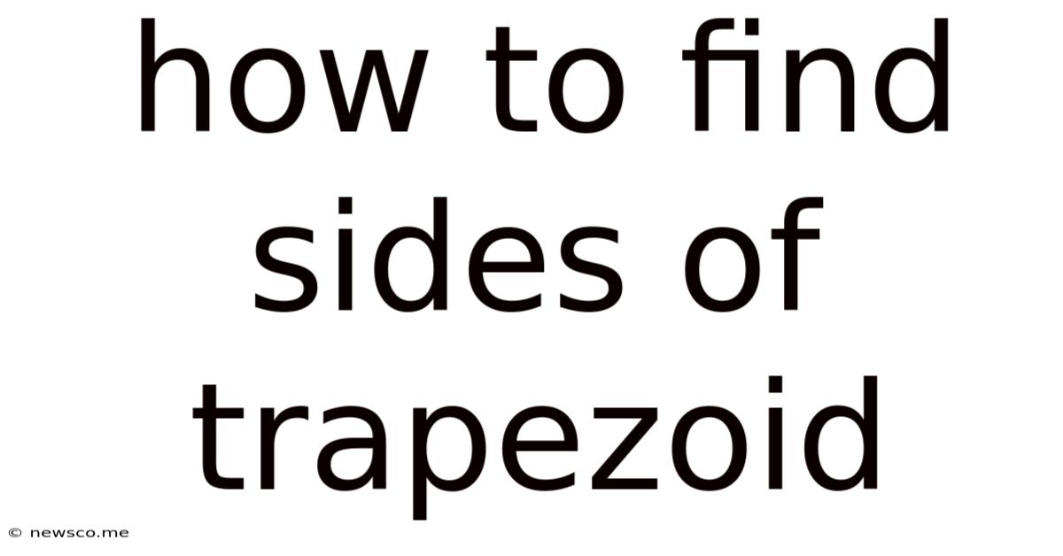 How To Find Sides Of Trapezoid