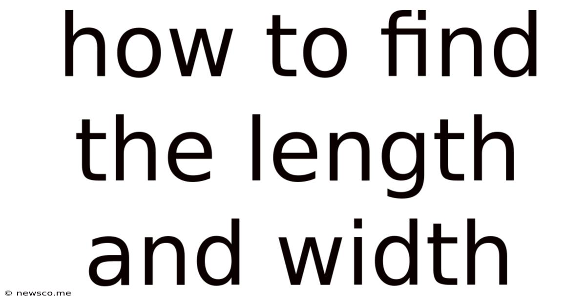 How To Find The Length And Width