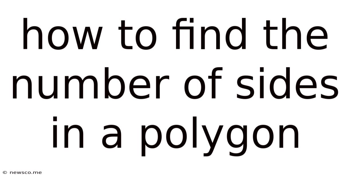 How To Find The Number Of Sides In A Polygon