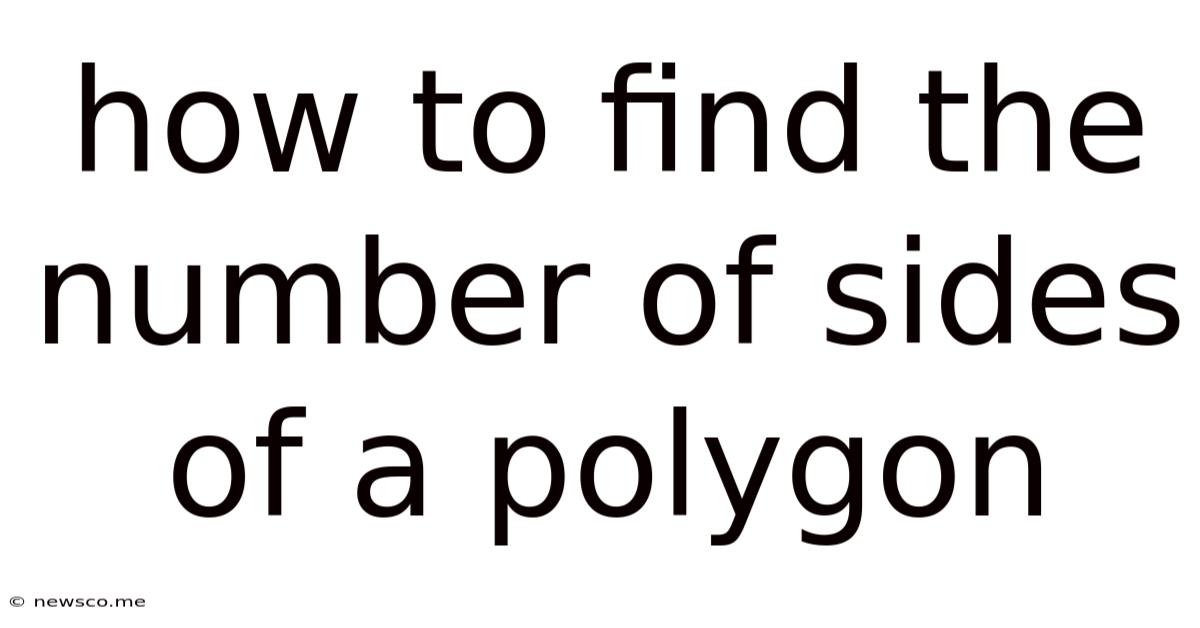 How To Find The Number Of Sides Of A Polygon