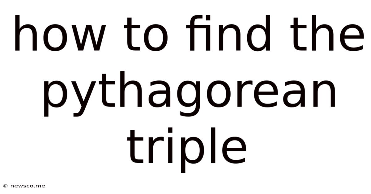 How To Find The Pythagorean Triple