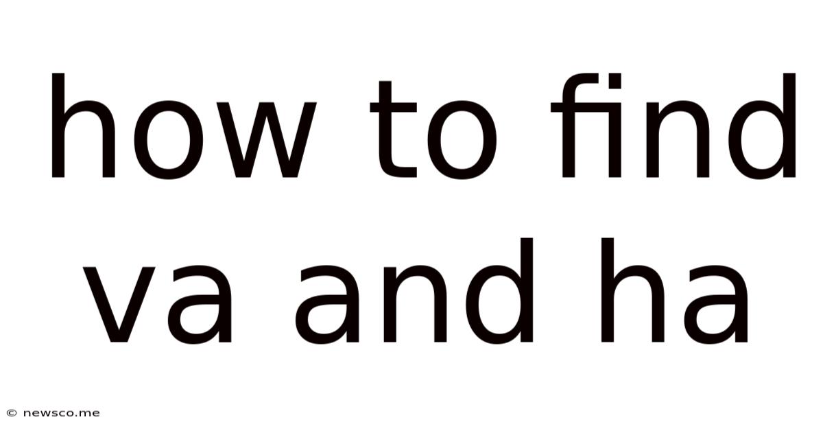 How To Find Va And Ha