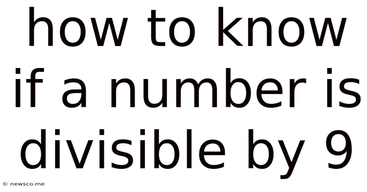 How To Know If A Number Is Divisible By 9