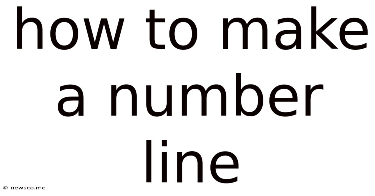 How To Make A Number Line