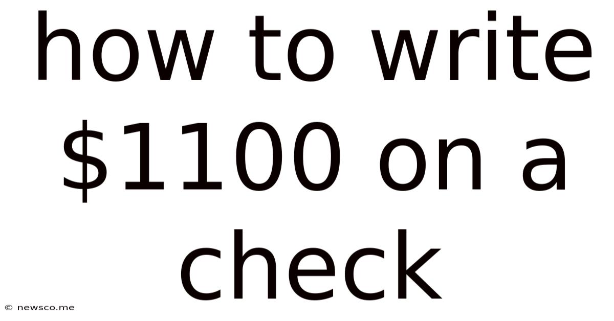How To Write $1100 On A Check