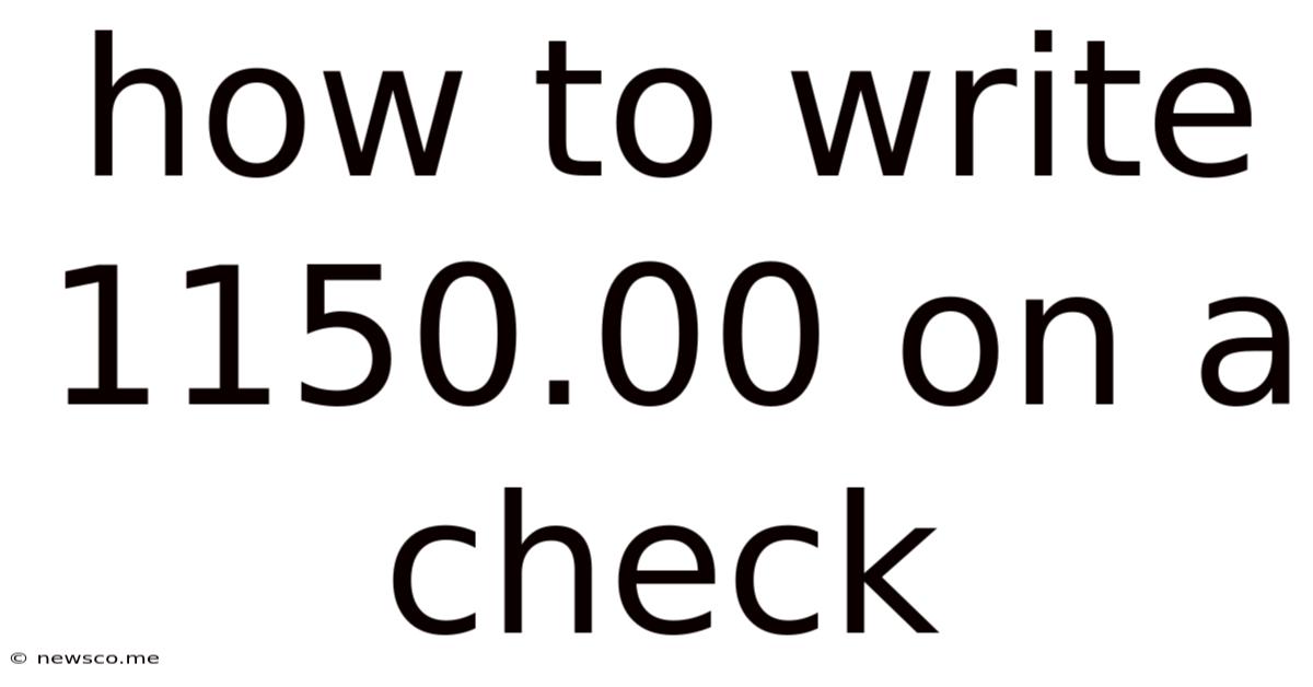 How To Write 1150.00 On A Check
