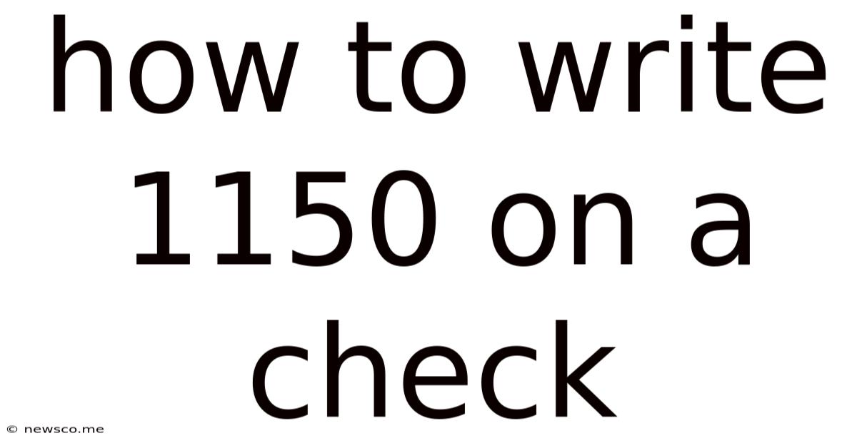 How To Write 1150 On A Check