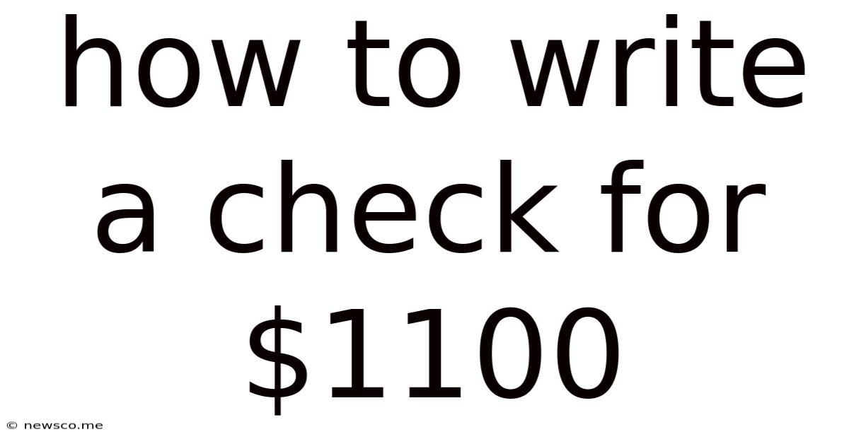 How To Write A Check For $1100