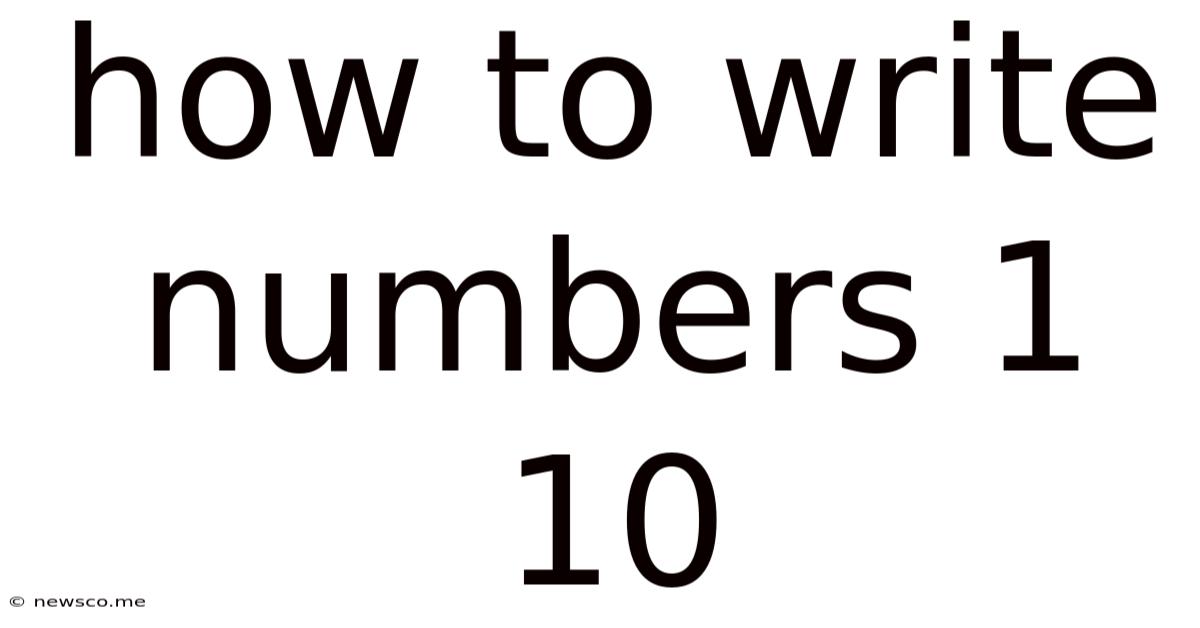 How To Write Numbers 1 10