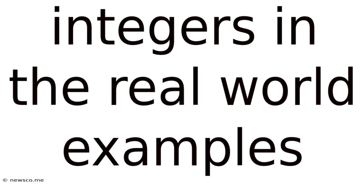 Integers In The Real World Examples