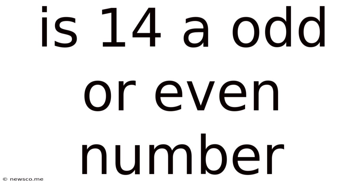 Is 14 A Odd Or Even Number