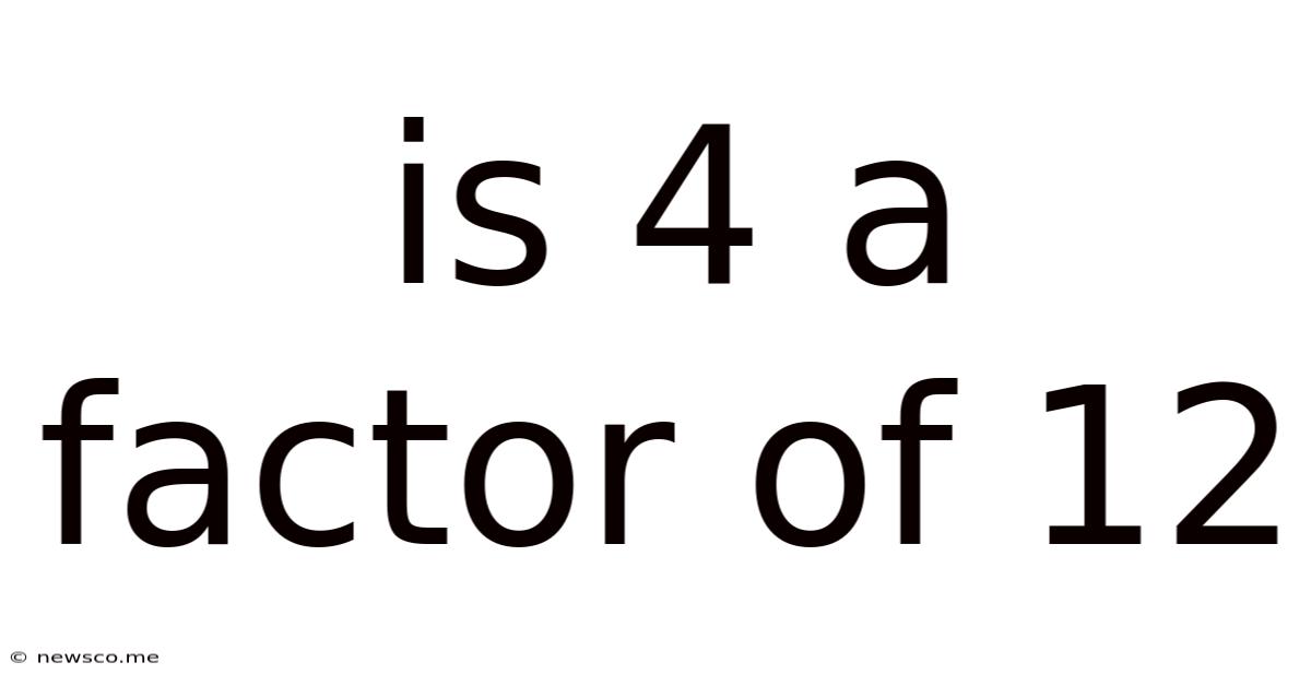 Is 4 A Factor Of 12
