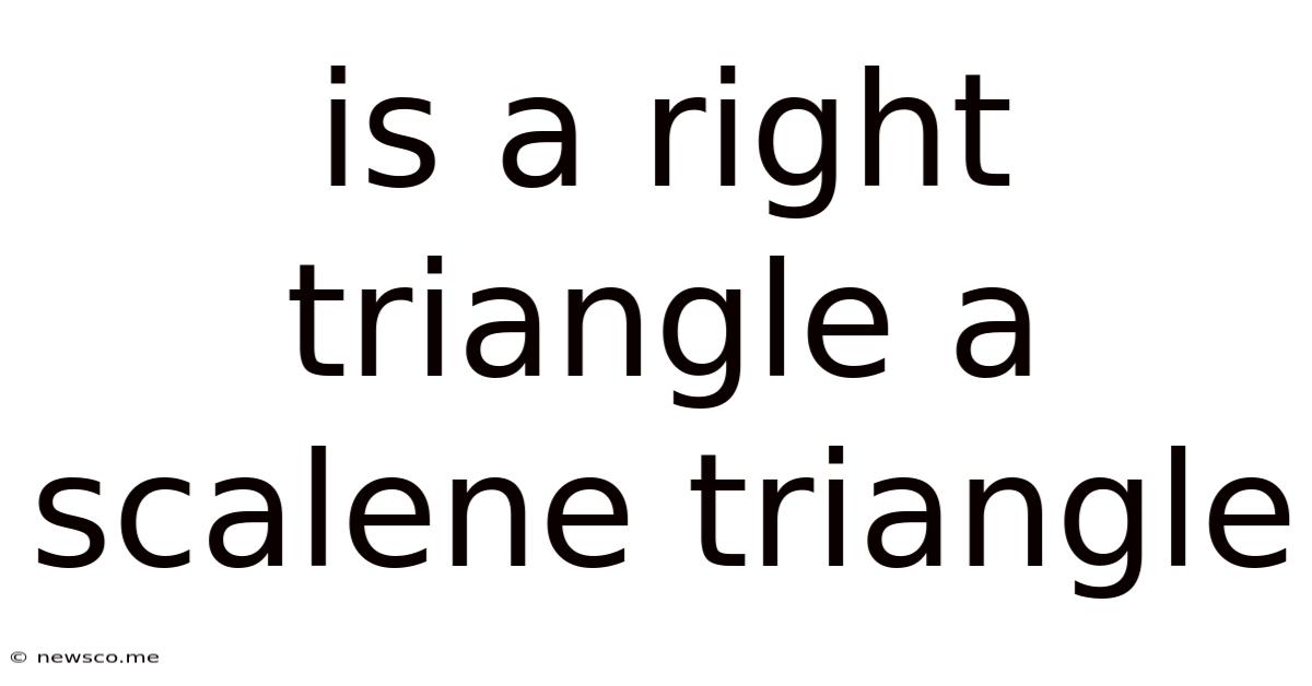 Is A Right Triangle A Scalene Triangle