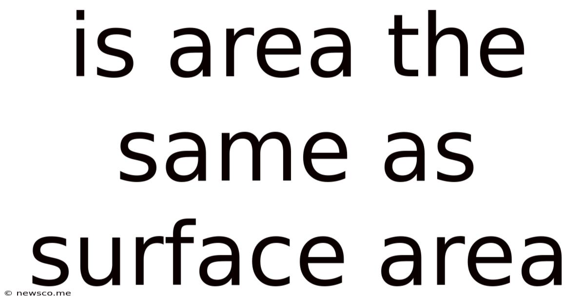 Is Area The Same As Surface Area