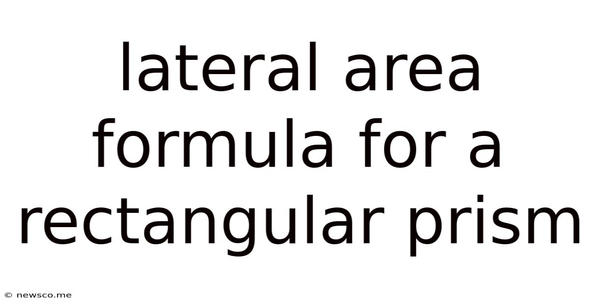Lateral Area Formula For A Rectangular Prism