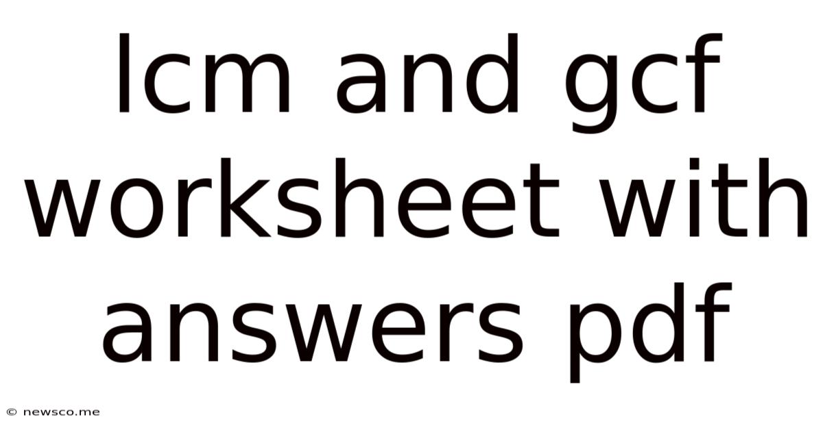 Lcm And Gcf Worksheet With Answers Pdf