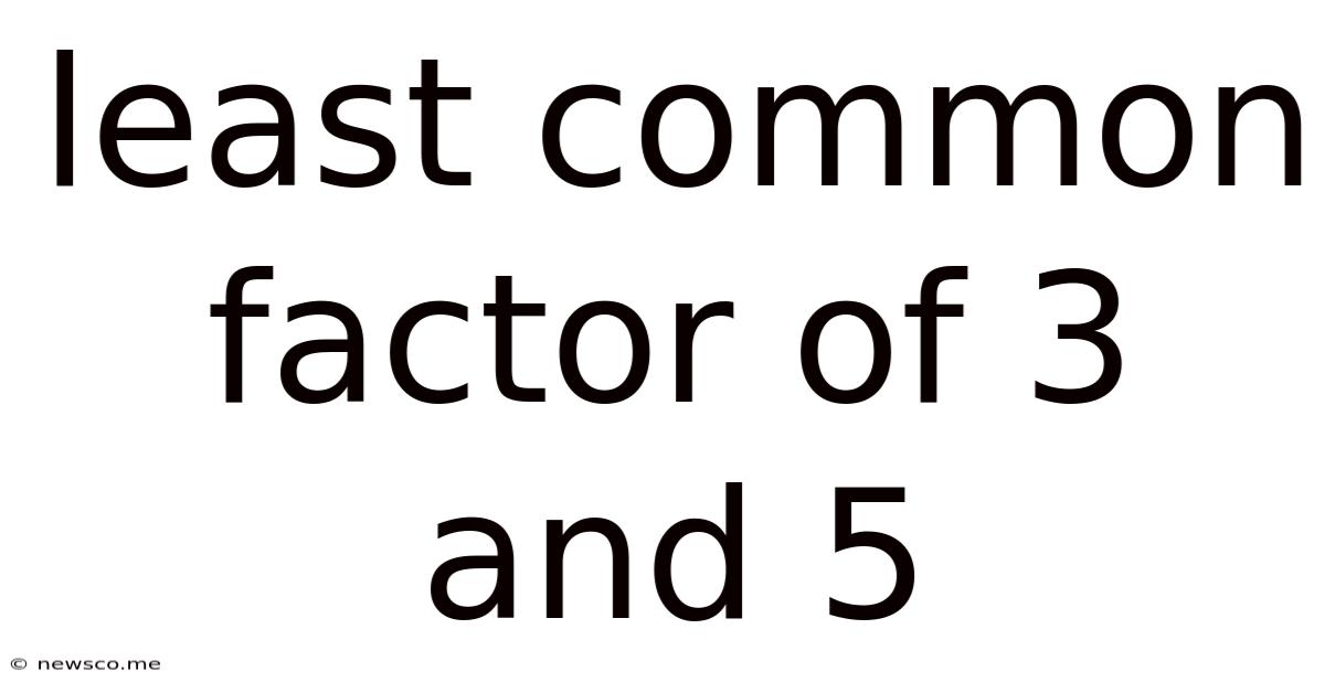 Least Common Factor Of 3 And 5