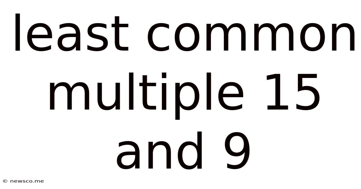 Least Common Multiple 15 And 9