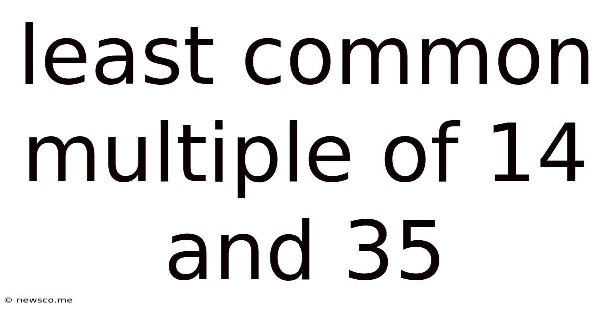 Least Common Multiple Of 14 And 35