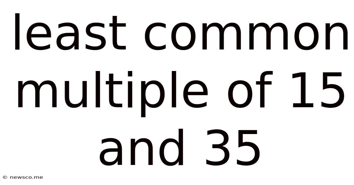 Least Common Multiple Of 15 And 35