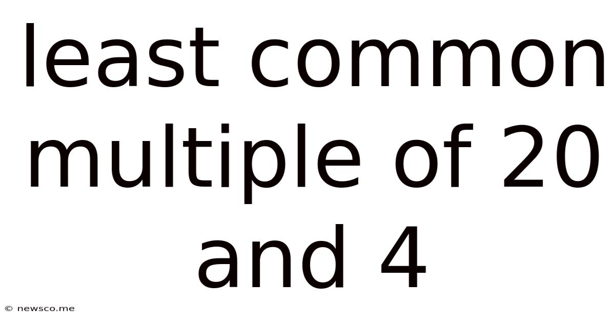 Least Common Multiple Of 20 And 4