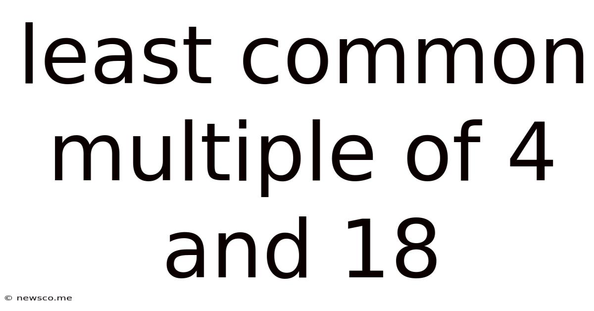 Least Common Multiple Of 4 And 18