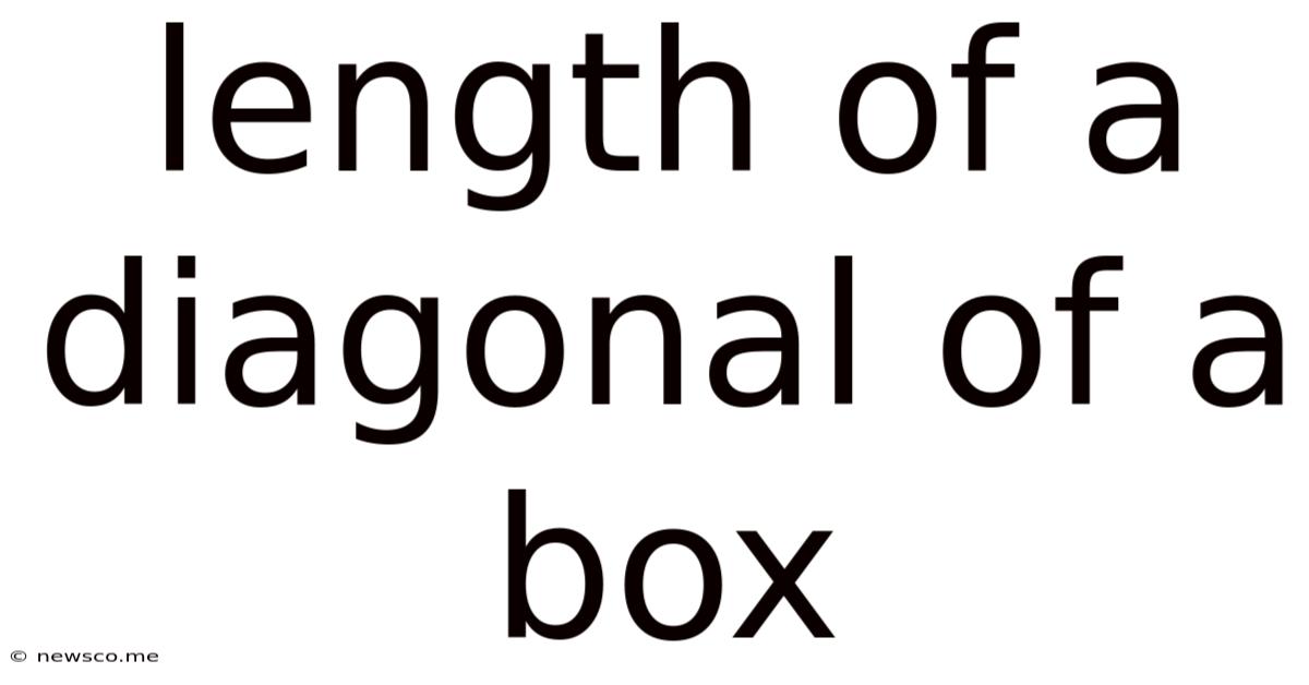 Length Of A Diagonal Of A Box