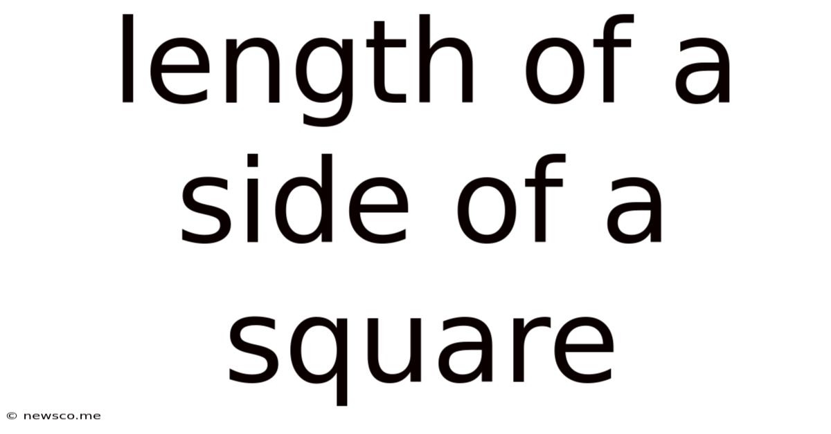 Length Of A Side Of A Square