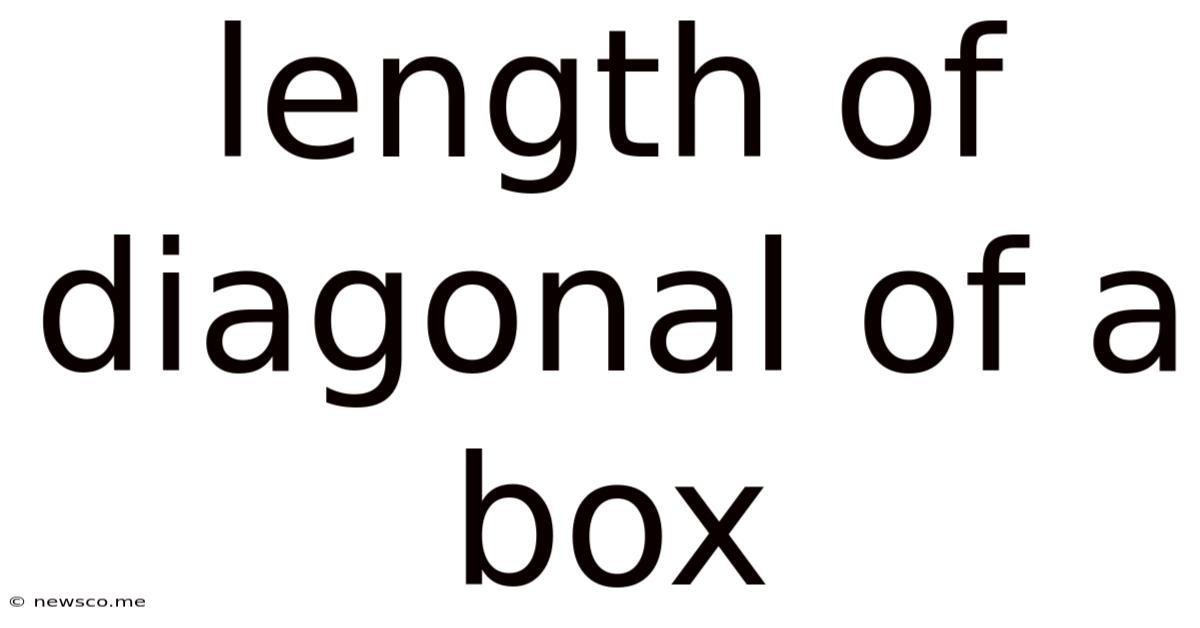 Length Of Diagonal Of A Box