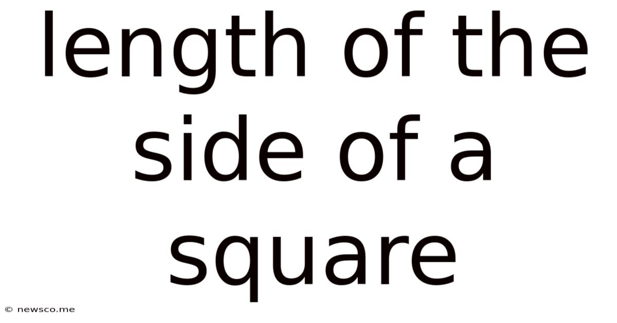 Length Of The Side Of A Square